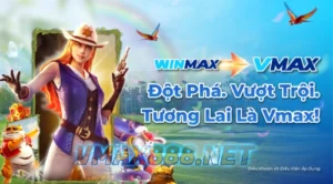 VMAX888 Đột Phá. Vượt Trội. Tương Lai Là VMAX